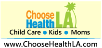 Choose Health LA logo reading " Choose Health LA Child Care. Kids. Moms. www.ChooseHealthLA.com