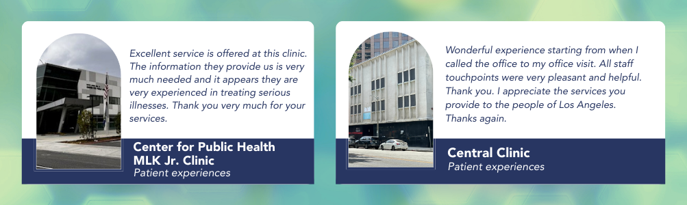 MLK Jr. & Central Clinic Patient Experiences
