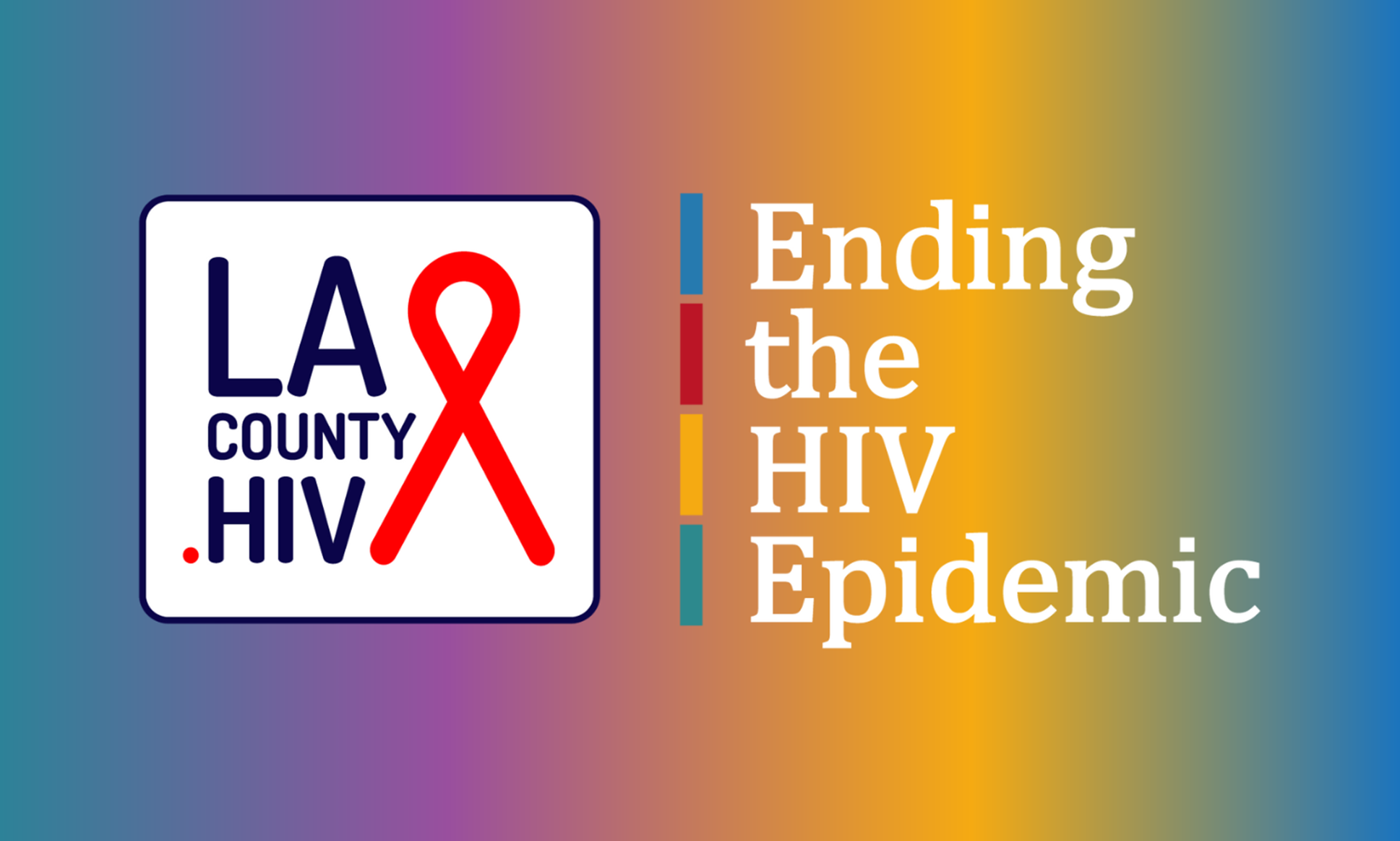 Ending the HIV Epidemic in Los Angeles County